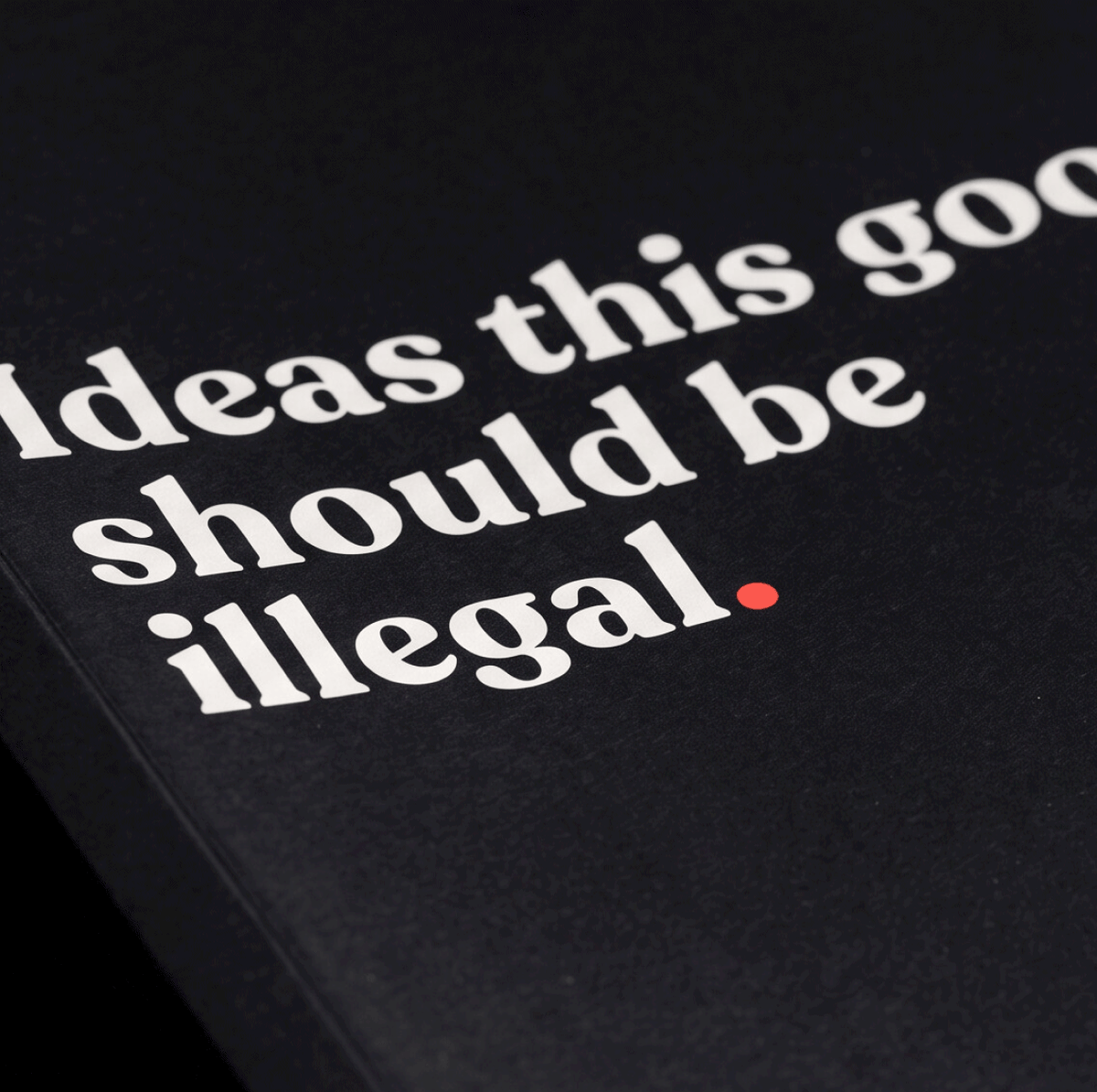 Too Good to Be Legal Notebook